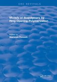 Models of Biopolymers By Ring-Opening Polymerization (eBook, ePUB)