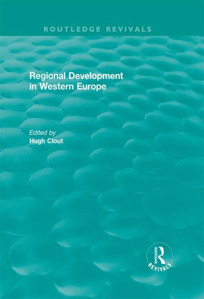 Routledge Revivals: Regional Development in Western Europe (1975) (eBook, ePUB)