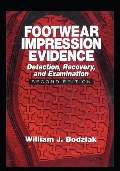 Footwear Impression Evidence (eBook, PDF) - Bodziak, William J.