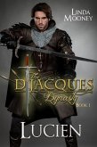 Lucien (The D'Jacques Dynasty, #1) (eBook, ePUB)