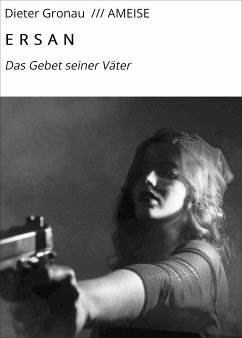 E R S A N (eBook, ePUB) - Gronau /// AMEISE, Dieter; Skodda, Lisa