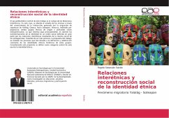 Relaciones interétnicas y reconstrucción social de la identidad étnica