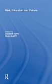 Risk, Education and Culture (eBook, PDF)