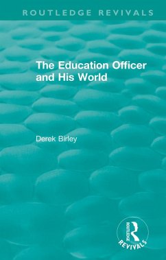 Routledge Revivals: The Education Officer and His World (1970) (eBook, PDF) Cover Routledge Revivals: The Education Officer and His World (1970) (eBook, PDF)