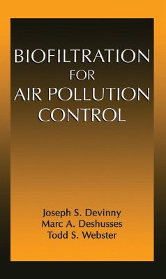 Biofiltration for Air Pollution Control (eBook, ePUB) - Devinny, Joseph S.; Deshusses, Marc A.; Webster, Todd Stephen