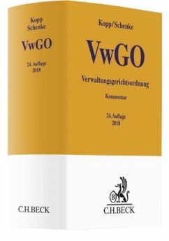 Verwaltungsgerichtsordnung VwGO, Kommentar - Kopp, Ferdinand O.;Schenke, Wolf-Rüdiger