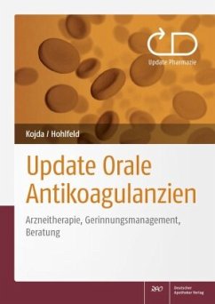 Update Orale Antikoagulanzien - Kojda, Georg;Hohlfeld, Thomas