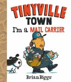I'm a Mail Carrier (A Tinyville Town Book) (eBook, ePUB)