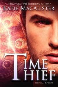 Time Thief (eBook, ePUB) - Macalister, Katie