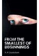From the Smallest of Beginnings (eBook,... - Bild 1