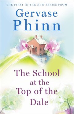 Cover The School at the Top of the Dale (eBook, ePUB)