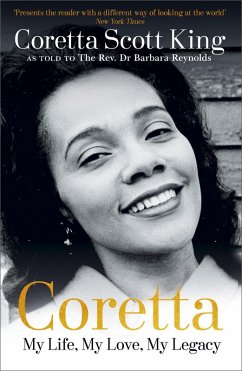 Coretta: My Life, My Love, My Legacy (eBook, ePUB) - Scott King, Coretta; Reynolds, Rev. Barbara