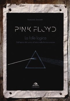 Cover Pink Floyd. La folle logica. Dall'epica del suono all'etica nella forma-canzone