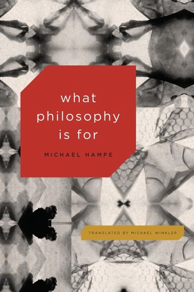 What Philosophy Is For (eBook, ePUB)