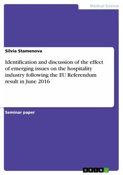 Identification and discussion of the effect of emerging issues on the hospitality industry following the EU Referendum result in June 2016 - Stamenova, Silvia