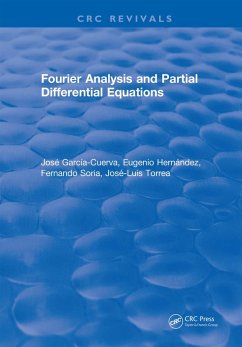 Fourier Analysis and Partial Differential Equations (eBook, ePUB) - Garcia-Cuerva, Jose