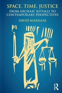 Cover Space, Time, Justice (eBook, PDF)