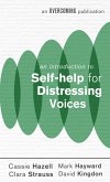 An Introduction to Self-help for Distressing Voices (eBook, ePUB)