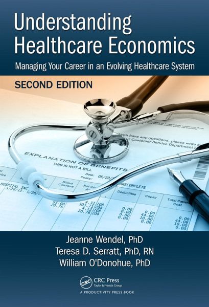Understanding Healthcare Economics (eBook, ePUB) Understanding Healthcare Economics (eBook, ePUB)