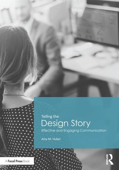 Telling the Design Story (eBook, PDF) - Huber, Amy