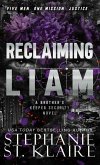 Reclaiming Liam (Brother's Keeper Security, #3) (eBook, ePUB)