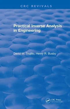 Practical Inverse Analysis in Engineering (1997) (eBook, ePUB) - Trujillo, David; Busby, Henry