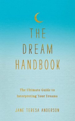 The Dream Handbook (eBook, ePUB) - Anderson, Jane Teresa