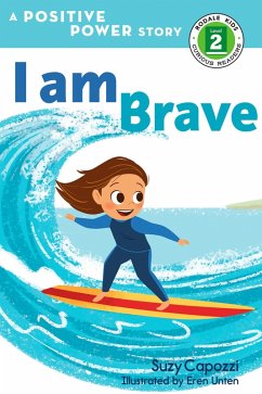 I Am Brave (eBook, ePUB) - Capozzi, Suzy