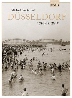 Düsseldorf wie es war - Brockerhoff, Michael