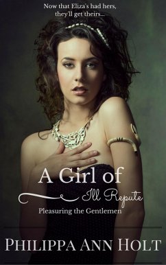 Cover Pleasuring the Gentlemen: A Girl of Ill Repute, Book 5 (eBook, ePUB)