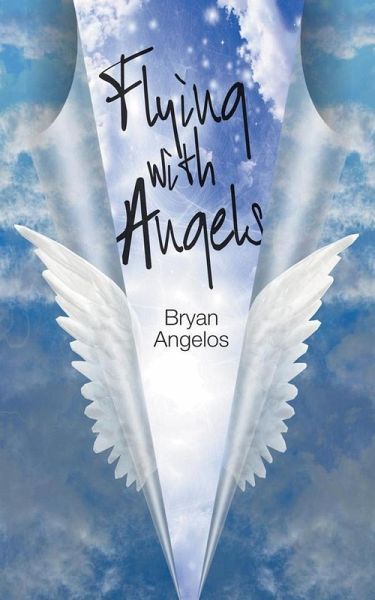 Flying With Angels (eBook, ePUB) Flying With Angels (eBook, ePUB)