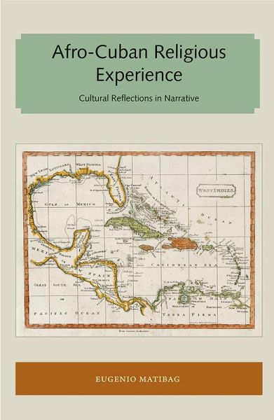 Afro-Cuban Religious Experience (eBook, ePUB) Afro-Cuban Religious Experience (eBook, ePUB)