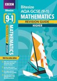 BBC Bitesize AQA GCSE (9-1) Maths Higher Revision Guide inc online edition - 2023 and 2024 exams