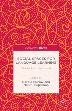Social Spaces for Language Learning (eBook, PDF)