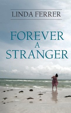 Forever a Stranger (eBook, ePUB) - Ferrer, Linda