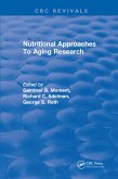 Nutritional Approaches To Aging Research (eBook, ePUB)