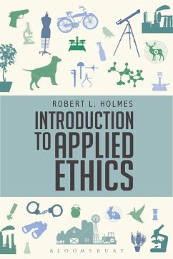 Introduction to Applied Ethics (eBook, PDF) - Holmes, Robert L.
