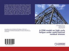 A CDM model on high cycle fatigue under weld-induced residual stresses