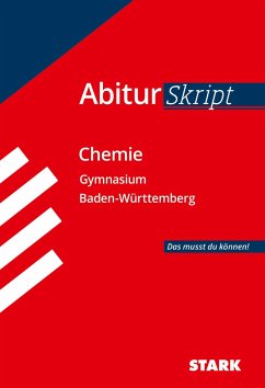 AbiturSkript - Chemie Baden-Württemberg - Maulbetsch, Christoph;Gerl, Thomas