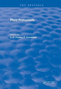 Plant Protoplasts (eBook, ePUB) - Fowke, L. C.; Constabel, F.