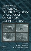 Handbook of Clinical Toxicology of Animal Venoms and Poisons (eBook, ePUB)