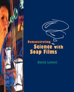 Demonstrating Science with Soap Films (eBook, ePUB) - Lovett