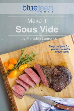 Make it Sous Vide! (eBook, ePUB) - Laurence, Meredith