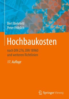 Hochbaukosten - Bielefeld, Bert;Fröhlich, Peter