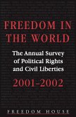 Freedom in the World: 2001-2002 (eBook, PDF) Freedom in the World: 2001-2002 (eBook, PDF)