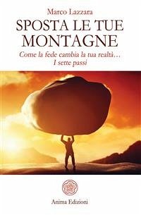 Sposta le tue montagne (eBook, ePUB) - Lazzara, Marco