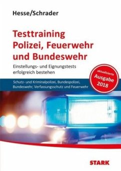 Testtraining Polizei, Feuerwehr und Bundeswehr - Schrader, Hans-Christian;Hesse, Jürgen