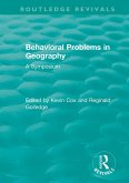 Routledge Revivals: Behavioral Problems in Geography (1969) (eBook, ePUB)