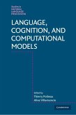 Language, Cognition, and Computational Models (eBook, ePUB)