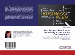 Best Business Practices for Optimizing Producer's and Consumer's Risks